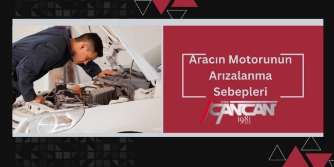 aracin-mototrunun-arizalanma-sebepleri