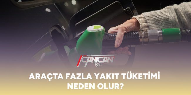 aracta-fazla-yakit-tuketimi-neden-olur-gorsel