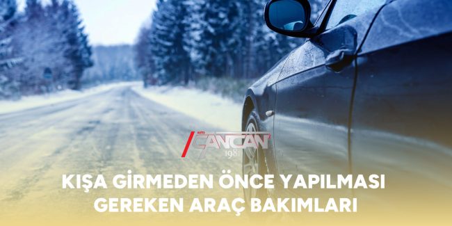 kisa-girmeden-once-yapilmasi-gereken-arac-bakimlari-gorsel kisa-girmeden-once-yapilmasi-gereken-arac-bakimlari-gorsel