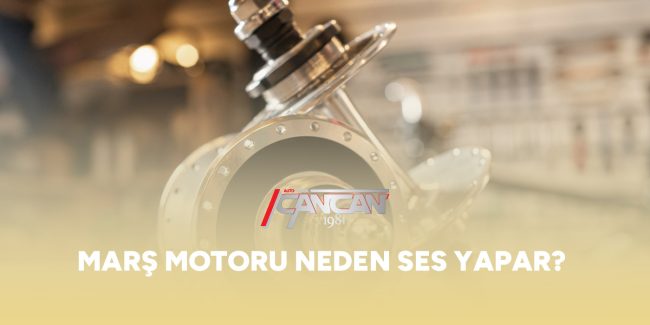 mars-motoru-neden-ses-yapar-gorsel mars-motoru-neden-ses-yapar-gorsel