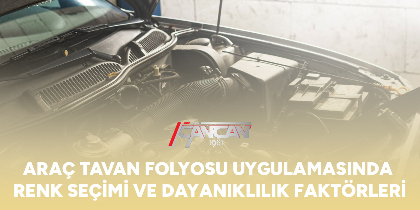 arac-tavan-folyosu-uygulamasinda-renk-secimi-ve-dayaniklilik-faktorleri-gorsel