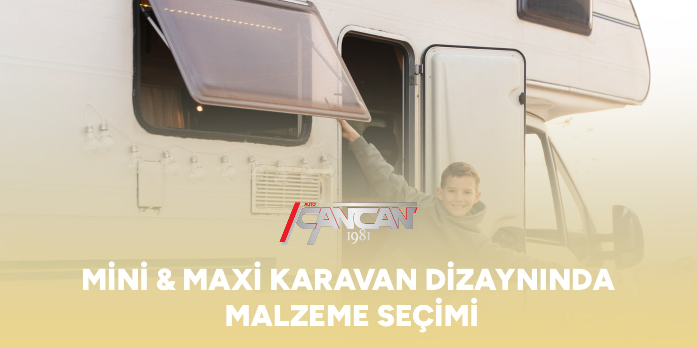 mini-ve-maxi-karavan-dizayninda-malzeme-secimi-gorsel