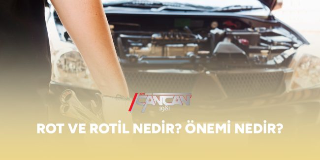 rot-ve-rotil-nedir-onemi-nedir-gorsel